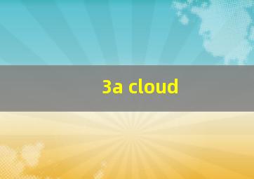 3a cloud