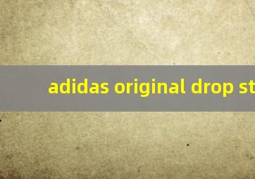 adidas original drop step