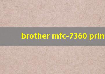 brother mfc-7360 printer