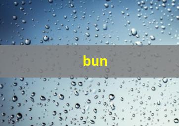 bun