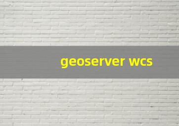 geoserver wcs