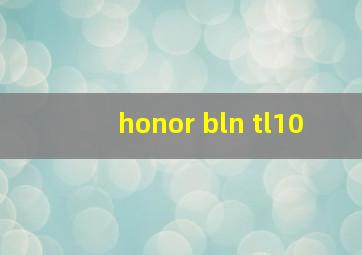 honor bln tl10