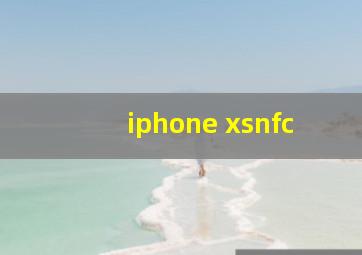 iphone xsnfc