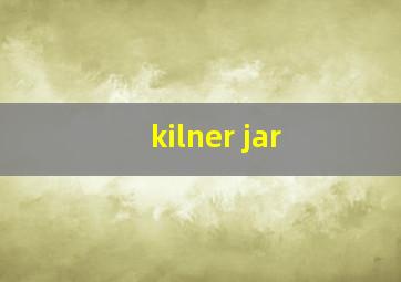 kilner jar