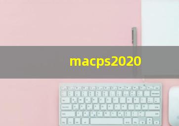 macps2020