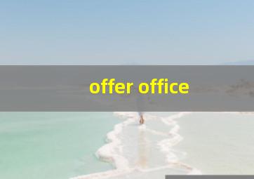 offer office