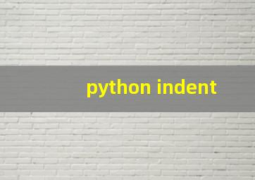 python indent