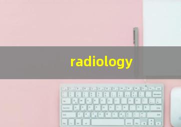 radiology