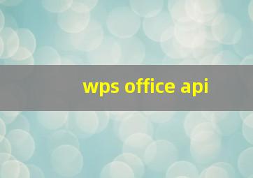 wps office api